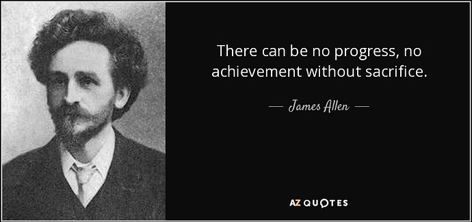 quote-there-can-be-no-progress-no-achievement-without-sacrifice-james-allen-130-84-46